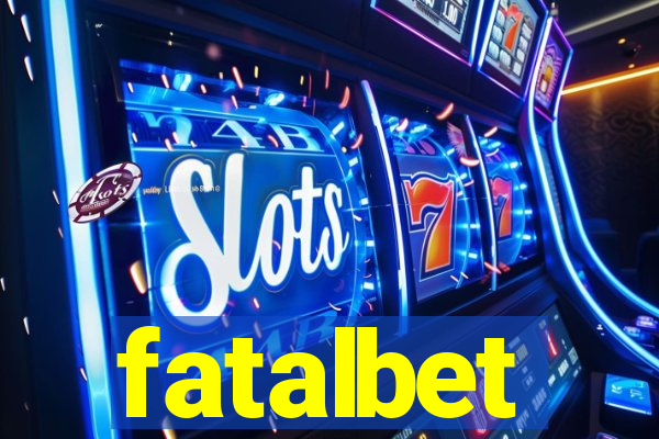 fatalbet