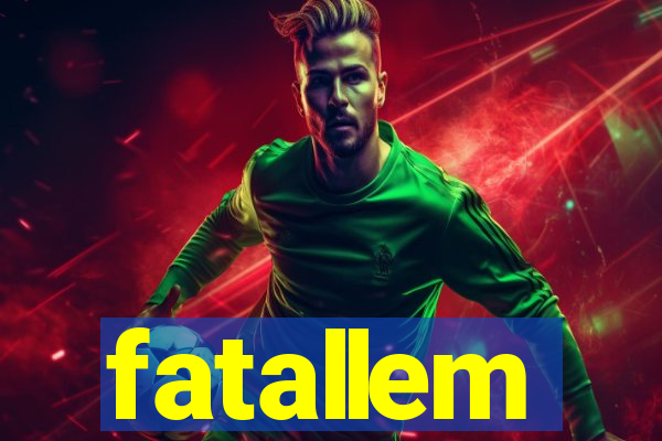 fatallem