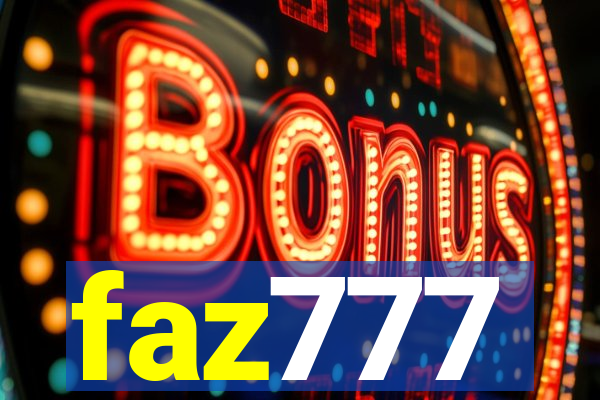 faz777