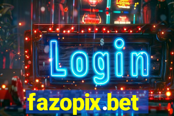 fazopix.bet