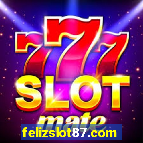 felizslot87.com