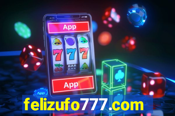 felizufo777.com