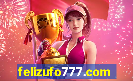 felizufo777.com