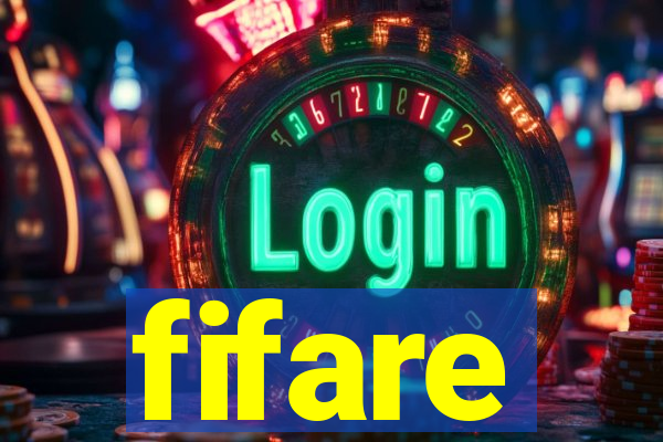 fifare