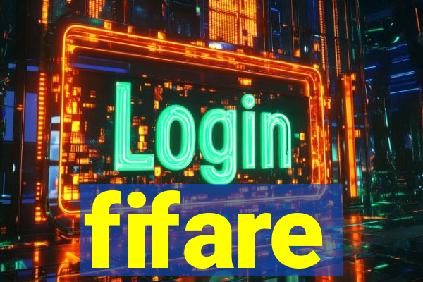 fifare