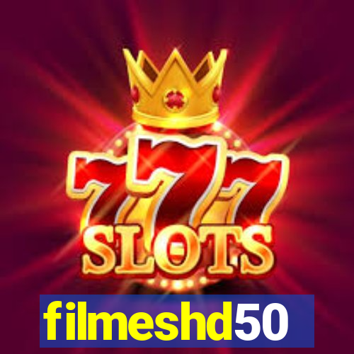 filmeshd50