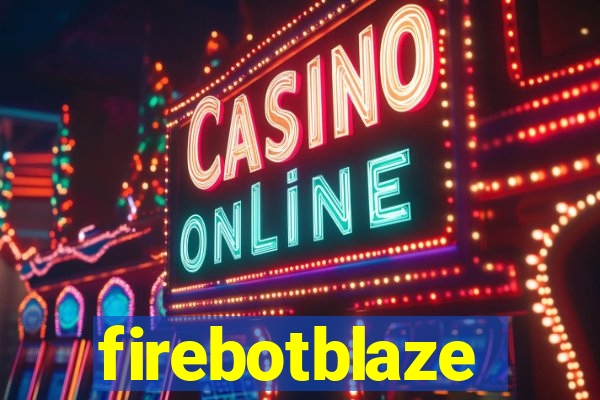 firebotblaze