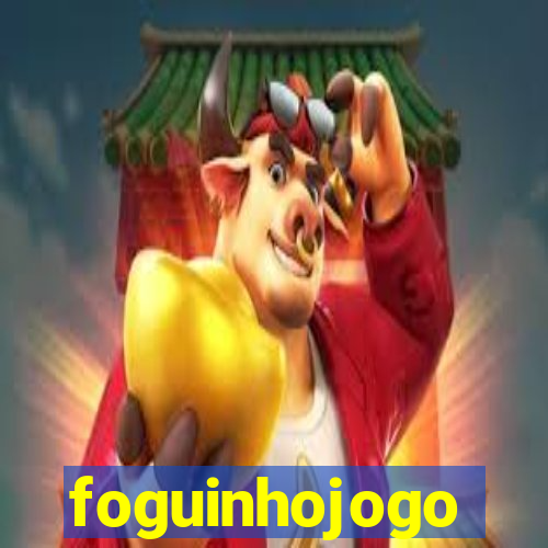 foguinhojogo