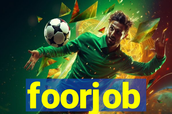 foorjob