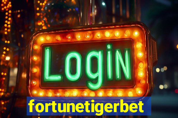 fortunetigerbet