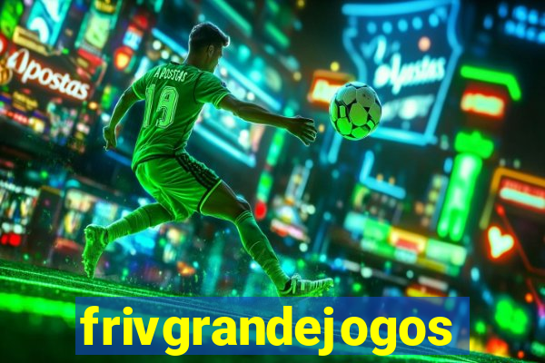 frivgrandejogos