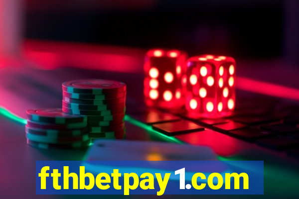 fthbetpay1.com