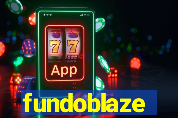 fundoblaze