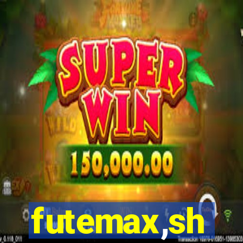 futemax,sh