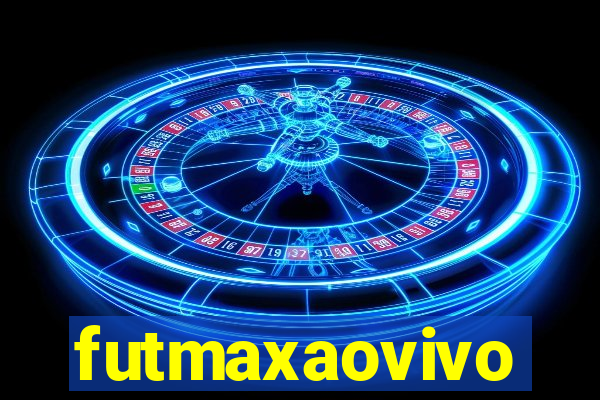 futmaxaovivo