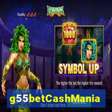 g55betCashMania