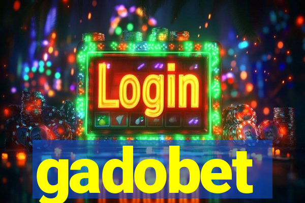 gadobet