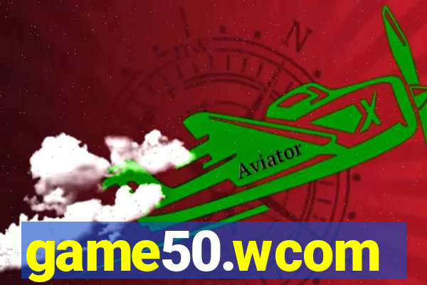 game50.wcom