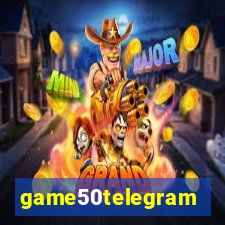 game50telegram