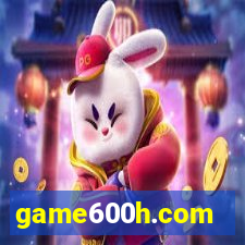 game600h.com