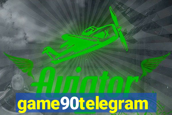 game90telegram