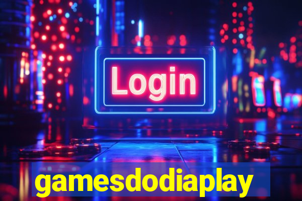 gamesdodiaplay