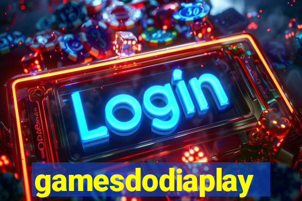 gamesdodiaplay