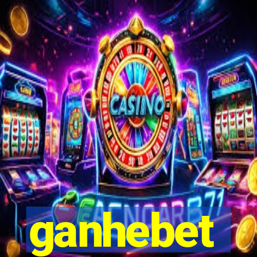 ganhebet