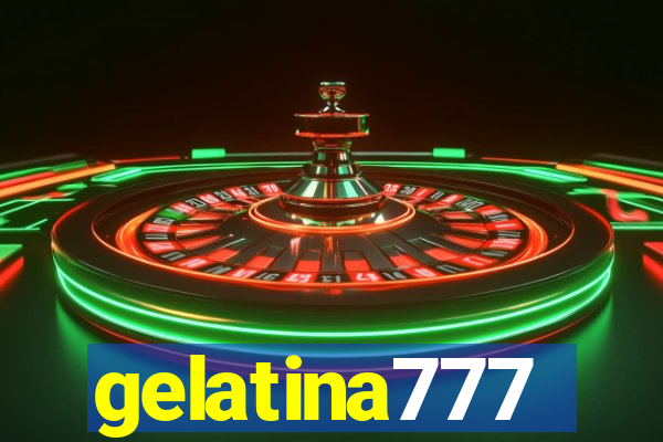 gelatina777