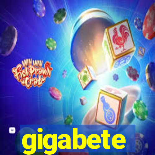 gigabete