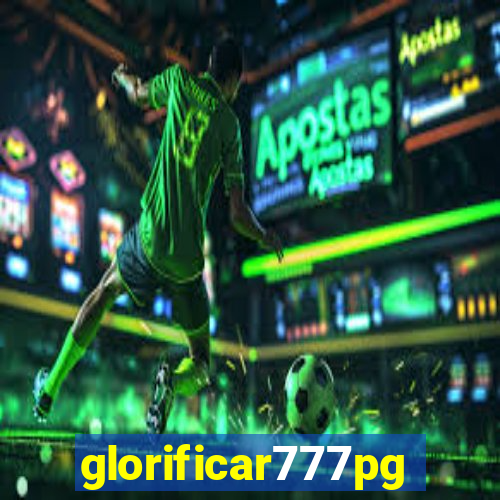 glorificar777pg.com