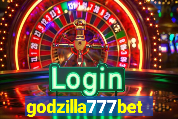 godzilla777bet