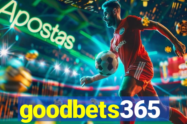 goodbets365