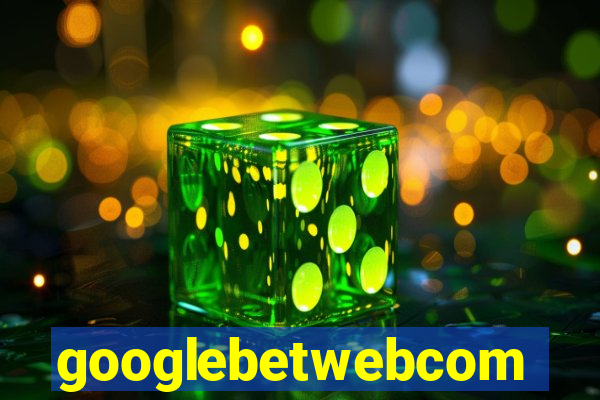 googlebetwebcom