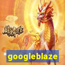 googleblaze