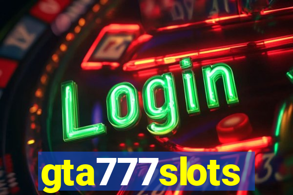 gta777slots