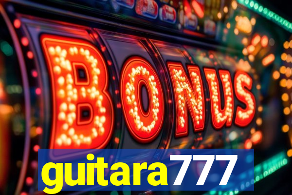 guitara777