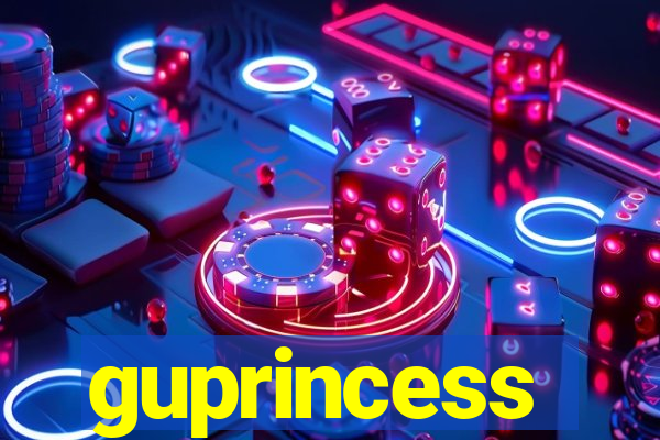 guprincess