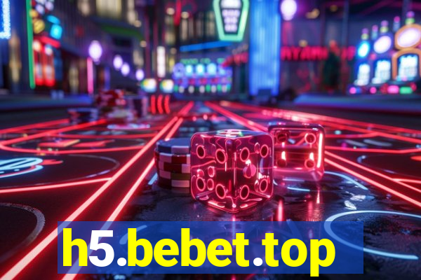 h5.bebet.top