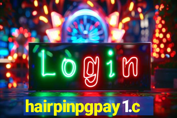 hairpinpgpay1.com