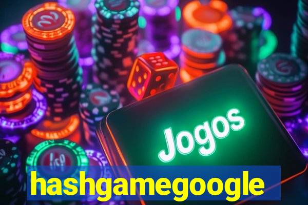 hashgamegoogle