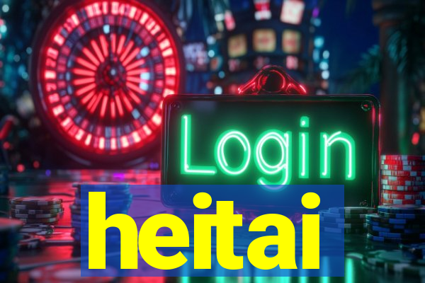 heitai