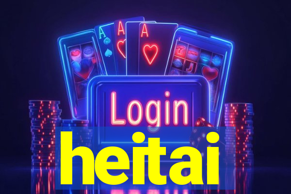 heitai