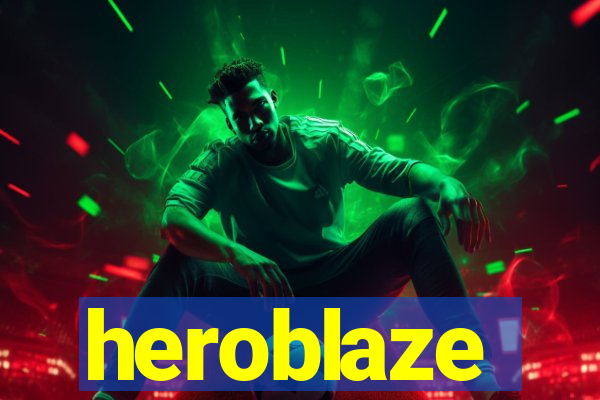 heroblaze