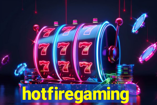 hotfiregaming