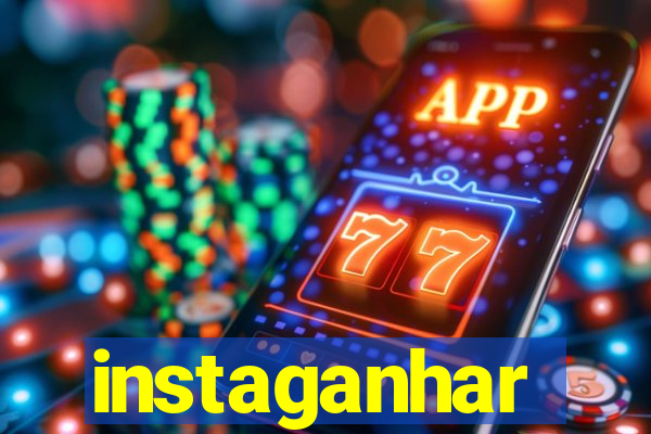 instaganhar