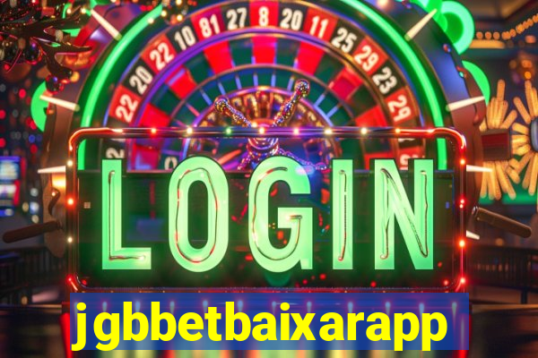 jgbbetbaixarapp