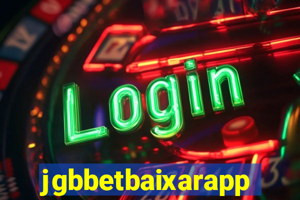 jgbbetbaixarapp