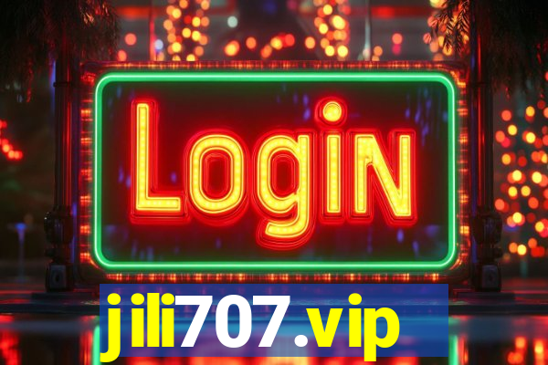 jili707.vip