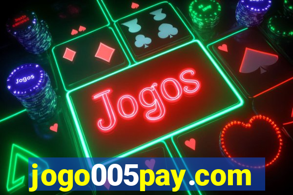 jogo005pay.com